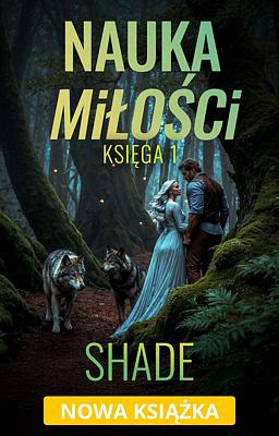 Nauka miłości 1: Shade
