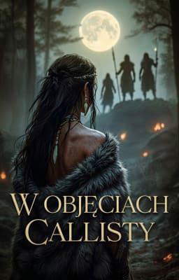 W objęciach Callisty