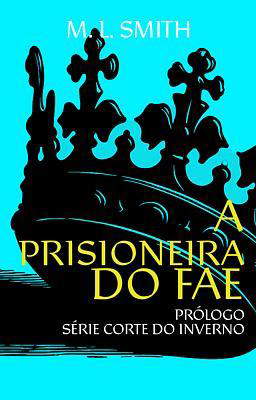 A Corte do Inverno: Prólogo