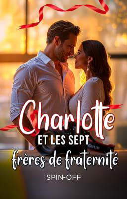 Charlotte et les sept frères de fraternité – Spin-off