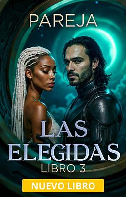 Las Elegidas 3: Pareja