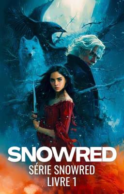Série Snowred Livre 1 : Snowred