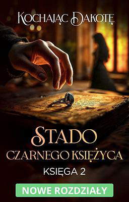Stado czarnego księżyca 2: Kochając Dakotę