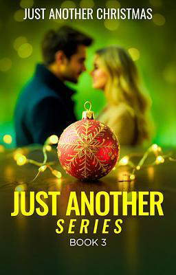 Just Another Series Book 3: Just Another Christmas