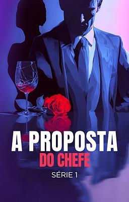 Cover image for A Proposta do Chefe