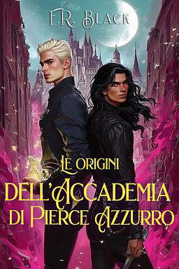 FMI - Le origini dell'Accademia di Pierce Azzurro