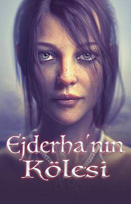 Ejderha'nın Kölesi