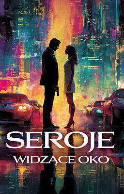 Seroje: Widzące oko