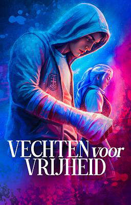 Vechten voor vrijheid