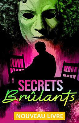 Secrets brûlants