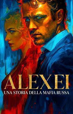Alexei - Una storia della mafia russa