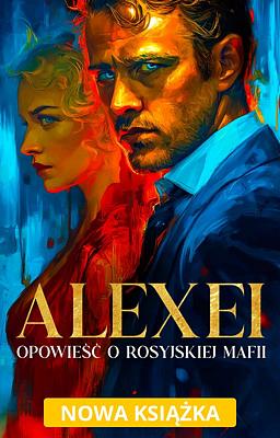 Alexei: Opowieść o rosyjskiej mafii