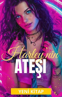 Harley’nin Ateşi