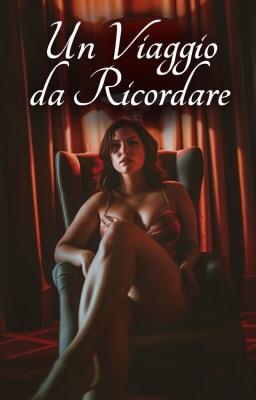 Un viaggio da ricordare