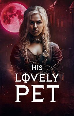 His Lovely Pet