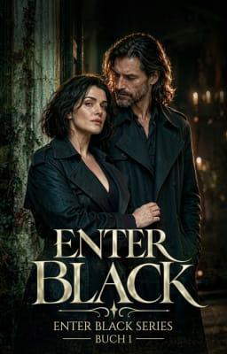Enter Black (Deutsch)