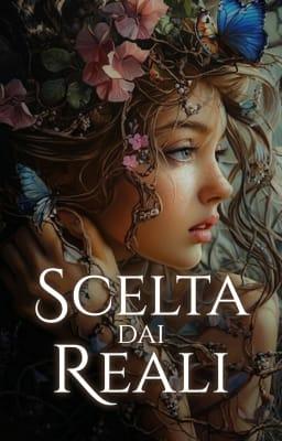 Cover image for Scelta dai reali