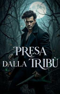 Presa dalla Tribù