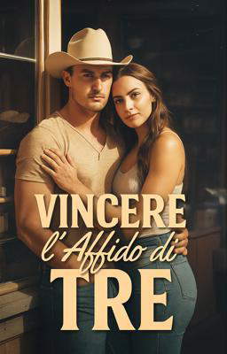 Vincere l’Affido di Tre