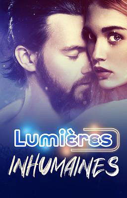 Lumières Inhumaines