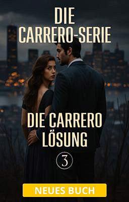 Die Carrero-Serie 3: Die Carrero Lösung