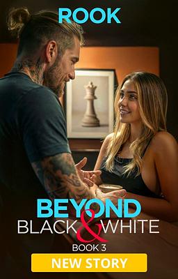 Beyond Black & White Book 3: Rook