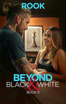 Beyond Black & White Book 3: Rook