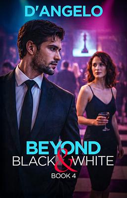 Beyond Black & White Book 4: D'Angelo
