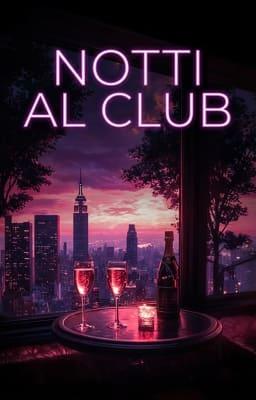 Notti al Club
