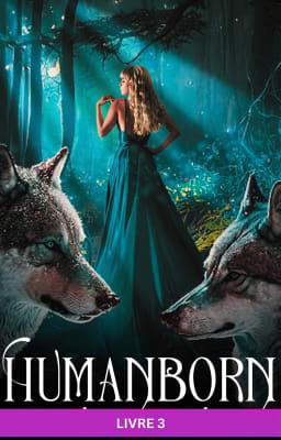 Humanborn – Livre 3