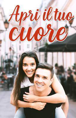 Apri il tuo cuore