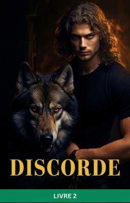 Discorde – Livre 2