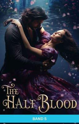 The Half-Blood – Band 5