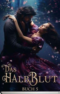 Das Halbblut Buch 5