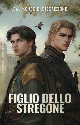 Cover image for Dal mondo di "Discrezione" - Figlio dello Stregone