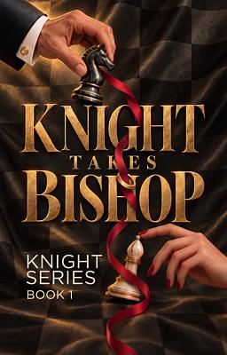 Cover image for Knight Takes Bishop