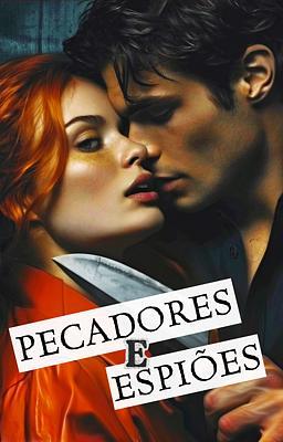 Cover image for Pecadores e Espiões