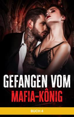 Cover image for Gefangen vom Mafia-König – Band 4
