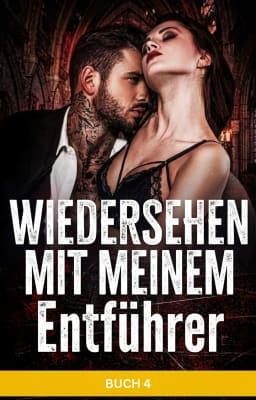 Cover image for Wiedersehen mit meinem Entführer Buch 4