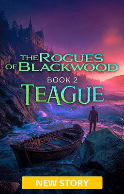 The Rogues of Blackwood Book 2: Teague