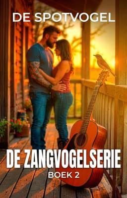Cover image for De zangvogelserie boek 2: De spotvogel