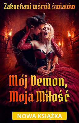 Zakochani wśród światów: Mój demon, moja miłość