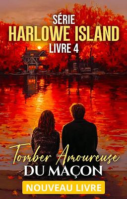 Cover image for Série Harlowe Island 4 : Tomber amoureuse du maçon