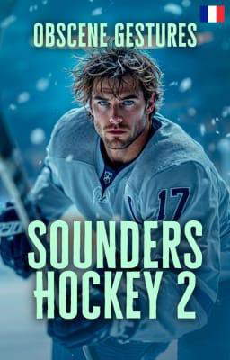 Sounders Hockey 2 : Gestes obscènes