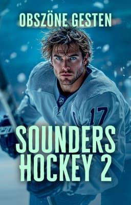 Sounders Hockey 2: Obszöne Gesten