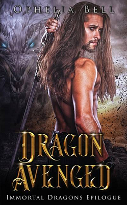 Immortal Dragons Epilogue: Dragon Avenged