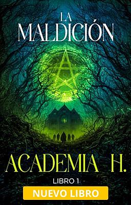 Academia H. 1: La Maldición