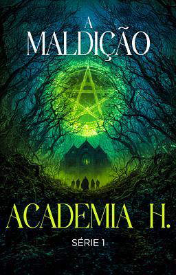 Academia H.: A Maldição
