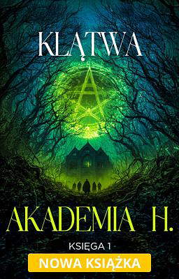 Akademia H. 1: Klątwa