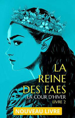 La Cour d'Hiver Tome 2 : La Reine des Fae